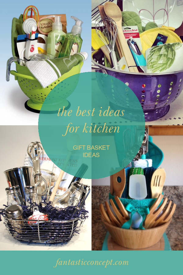 The Best Ideas for Kitchen Gift Basket Ideas Home, Family, Style and